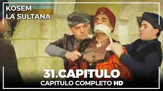 Kosem La Sultana | Capítulo 31