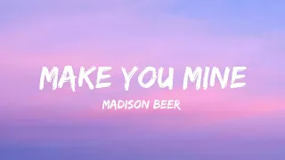 Madison Beer- Make you mine lyrics [ lyricvideo]