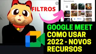 Como usar o Google Meet p/ Reuniões 2022 NOVO TUTORIAL Iniciantes + Novas Funções Celular/Desktop