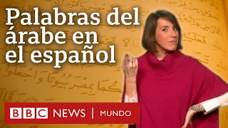 Las palabras en español que provienen del árabe y que usas a diario quizá sin saberlo