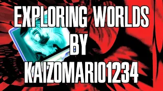 Exploring worlds by Kaizomario1234 @bittripflux