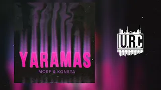 Morf & Konsta - Yaramas