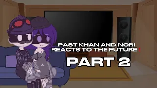 Past Khan And Nori Reacts To The Future Part 2❗️ | Murder drones | Gacha club | Spoilers‼️