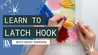 Learn to Latch Hook with Leisure Arts Latch Hook Kits!