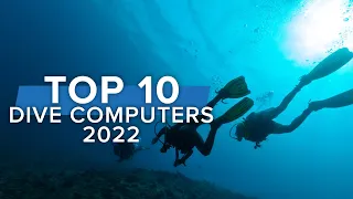 Top 10 Dive Computers 2022 | Top10 Scuba | @ScubaDiverMagazine