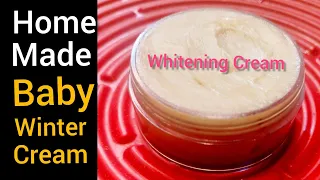 Baby Winter Cream | Home Remedy | Homemade Whitening  Cream | Simple & Easy Cooking