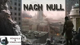 Nach Null - Hörspiel