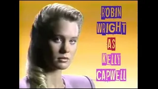 Tribute to Robin Wright as Kelly Capwell on Santa Barbara