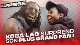 KOBA LAD FAIT UNE SURPRISE À SON PLUS GRAND FAN ! - Surprise #1