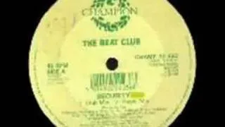 The Beat Club - Security (Club Mix)