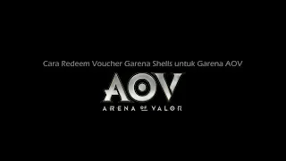 Cara Redeem Voucher Garena untuk Arena of Valor (AOV)