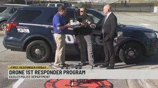 First Responder Friday: Easley Police drone first responder program