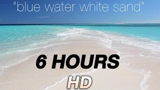 6 Hours Blue Water, White Sand - Fiji - Nature Video 1080p Endless Screensaver