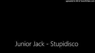 Junior Jack - Stupidisco