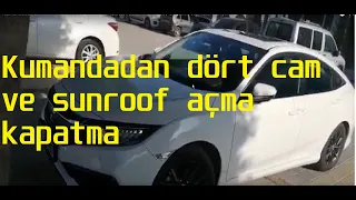 Kumandadan dört cam ve sunroof açma kapatma... Honda civic 2020 eco elegance otomatik cvt fc5