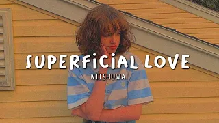 Ruth B - Superficial Love (slowed+reverb+lyrics)