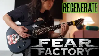 Fear Factory - Regenerate | Guitar Cover | Immortality 2022