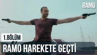 Ramo Harekete Geçti | Ramo 1.  Bölüm