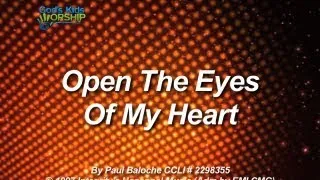 Kids Worship: Open the Eyes of My Heart