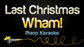 Wham! - Last Christmas (Piano Karaoke)