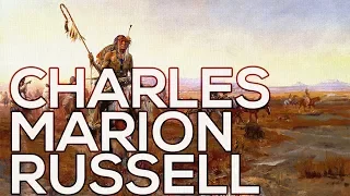Charles Marion Russell: A collection of 293 works (HD)