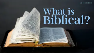 What is Biblical?