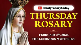 THURSDAY HOLY ROSARY ❤️FEBRUARY 8 2024❤️ LUMINOUS MYSTERIES OF THE ROSARY [VIRTUAL] #holyrosarytoday