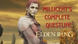 Millicent's Quest COMPLETE WALKTHROUGH - UPDATED After Patch 1.06 | Elden Ring