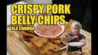 CRISPY PORK BELLY CHIPS + PANG-MALAKASAN NA SAWSAWAN! | Chef Chamba