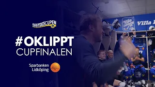 #OKLIPPT 14 | CUPFINALEN [SVENSKA CUPEN 2022]