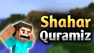 Shahar quramiz | Minecraft part 1