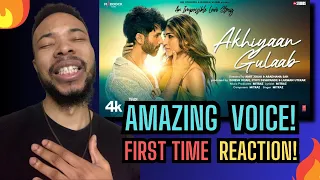 AMAZING VOICE!!! | African Reacts To Akhiyaan Gulaab (Song): Shahid Kapoor, Kriti Sanon | REACTION