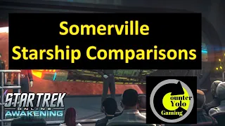 Somerville Starship Comparisons | Star Trek Online