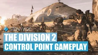 The Division 2 -  Control Point gameplay | Stevivor