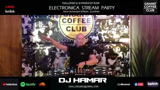 Dj Hamar - Electronica Stream Party Live (Grand Coffee Club DS) 2020.11.22.