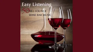 Lounge Atmosphere (Wine Bar Music)