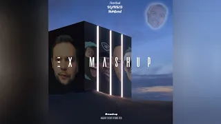 /kerbal x BLANKED x MehDead - Ex Mashup