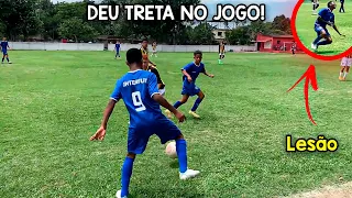 Juninho se LESIONOU e eu fui EXPULSO do campo - DEU TRETA NO JOGO!