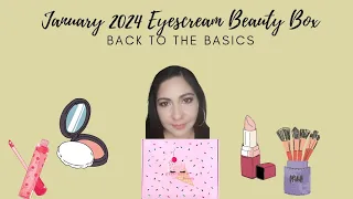 January 2024 Eyescream Beauty Box - Back to Basics ONLY $7 with LOYALTY POINTS!