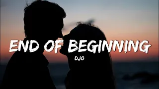 Djo - End Of Beginning (Lyrics)