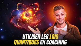 Utiliser les lois quantiques en coaching