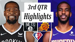 Phoenix Suns vs. Brooklyn Nets Full Highlights 3rd Quarter | NBA Season 2021-22