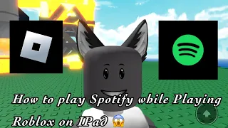 How to play Spotify while playing Roblox on iPad