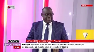 L'invité d'infos matin : Me El Hadji DIOUF , Avocat