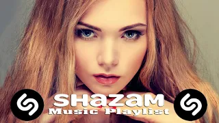 SHAZAM TOP 50 SONGS 🔊SHAZAM HITS SONGS 2021 🔊 SHAZAM MUSIC PLAYLIST 2021
