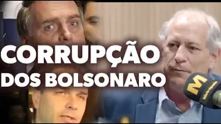 Ciro Gomes denuncia corrupção da quadrilha Bolsonaro