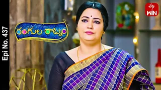 Rangula Ratnam | 10th April 2023 | Full Episode No 437 | ETV Telugu