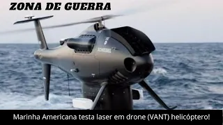 [ATUALIZADO] Marinha americana testa Drone com dispositivo laser no mar!