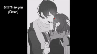 Nightcore - Still into you (Cover)