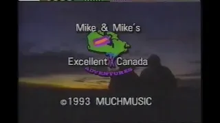 Mike & Mike's Excellent Cross Canada Adventure